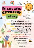 Plakat przedstawiający opis konkursu – „Mapa myśli – Czas wolny bezpieczny i zdrowy”. Plakat w dziecięcej stylistyce ze słońcem, kolorowymi chmurkami i dziecięcymi, kolorowymi dłońmi.