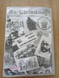 utrzymany w czarnobiałej konwencji lapbook z tytułem „Na Chłodnej”, kolaż z portretów Korczaka