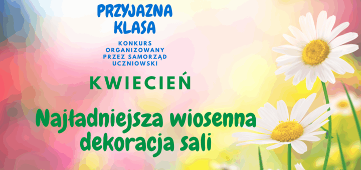 Napis Kwiecień - najładniejsza wiosenna dekoracja sali na różowym tle ze stokrotkami