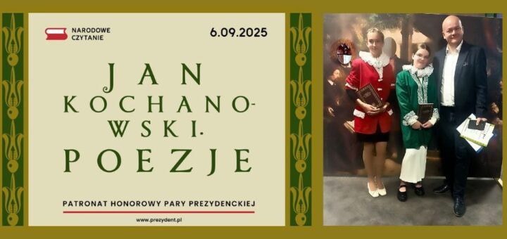Z prawej strony zdjęcie uczennic wraz z prezydentem Płocka, z lewej strony napis Jan Kochanowski poezje