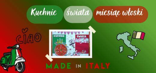 Na zielono-czerwonym tle napis "Kuchnie świata - miesiąc włoski" oraz grafika kształtu Włoch i zdjęcie szkolnej gazetki.