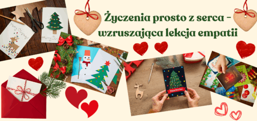 Napis - życzenia prosto z serca wzruszająca lekcja empatii na beżowym tle. Na drugim planie zdjęcia ręcznie robionych kartek świątecznych i serduszka.