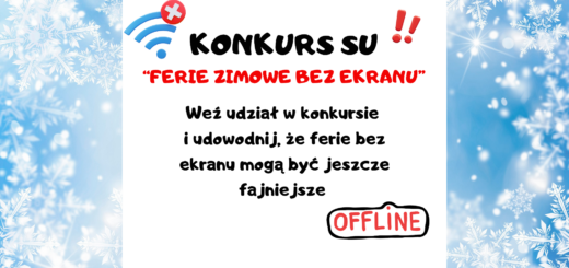 na zimowej grafice znajduje się białe pole z tekstem opisującym konkurs "Ferie zimowe bez ekranu" oraz zachęta do wzięcia udziału.