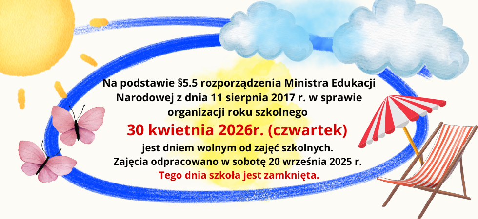 Na białym tle, w niebieskiej pętli znajdują się szczegółowe informacje dotyczące dni wolnych. Wokół napisu znajdują się grafiki: motyli, słońca, chmur, leżaka i parasola.