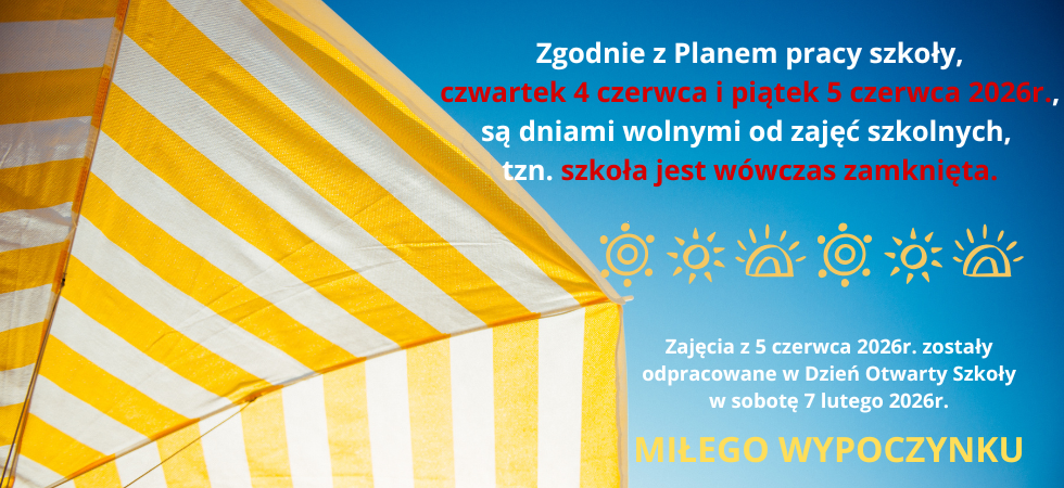 Zdjęcie przedstawia parasol w żółto-białe paski, który widoczny jest na tle niebieskiego nieba. Po prawej stronie widnieje informacja o dniach wolnych.