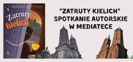 Napis Zatruty kielich spotkanie w mediatece na beżowym tle, z lewwejs trony okładka książki, na dole - katedra
